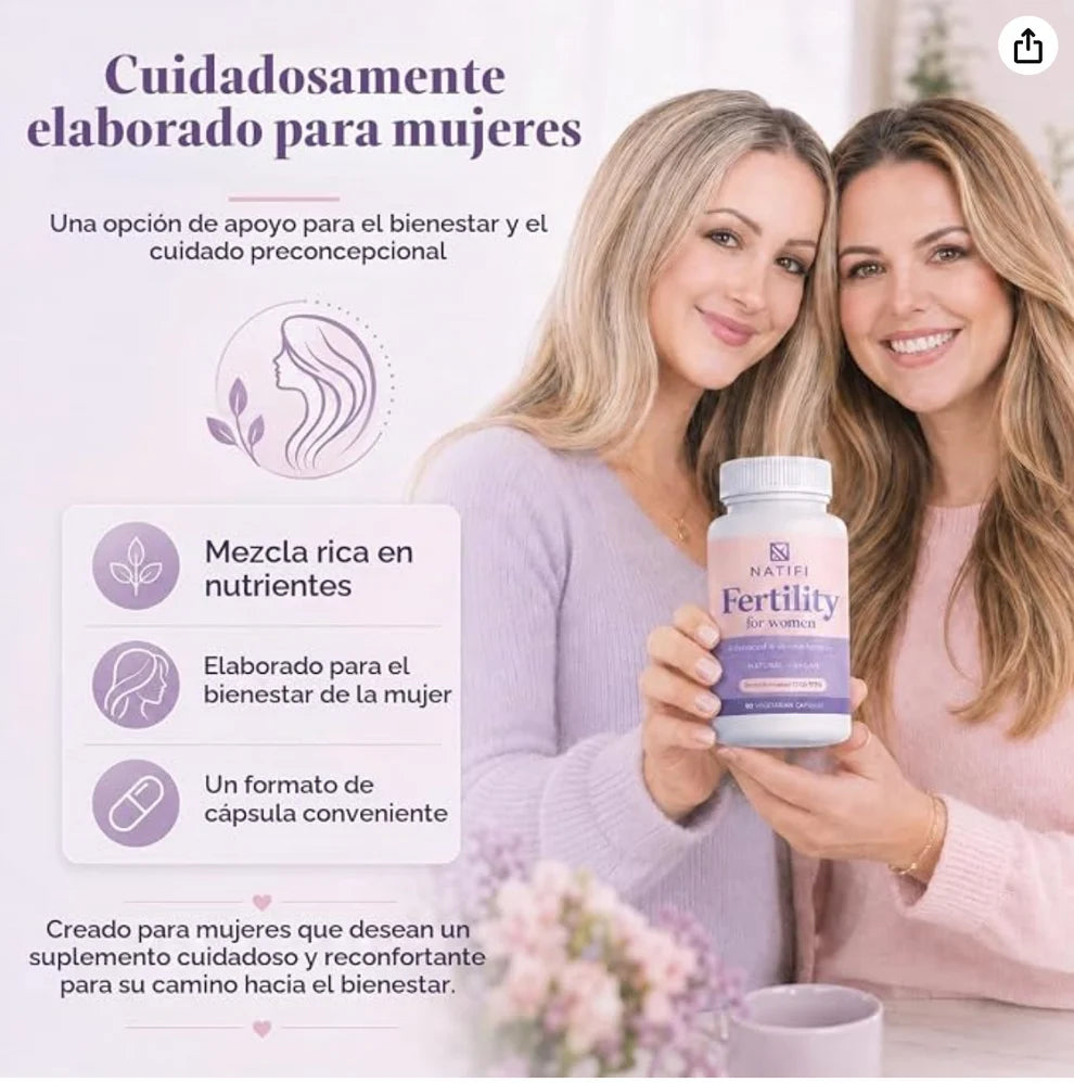 Natifi Fertility™- Empieza a cuidar tu fertilidad hoy