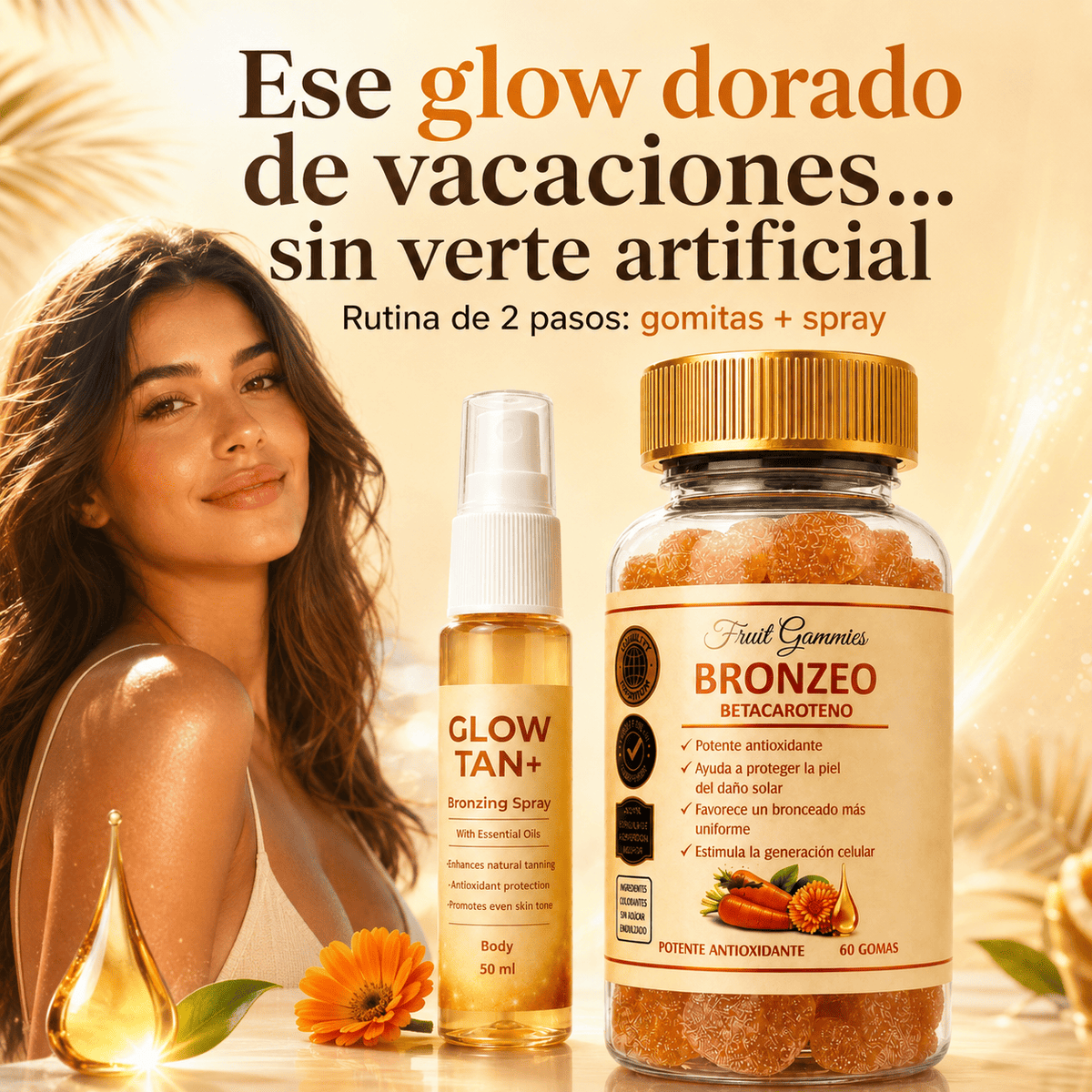 Rutina BRONZEO en 2 pasos - Gomitas + Spray